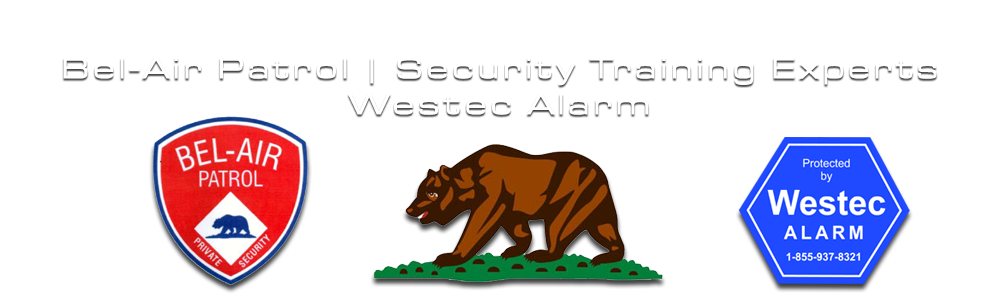 Bel-Air Patrol Security Training Experts Westec Alarm